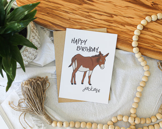 Happy Birthday, Jackass Card