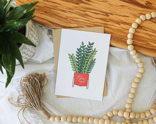 You grow girl Card