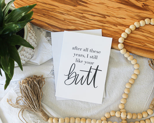 I still like your butt Card