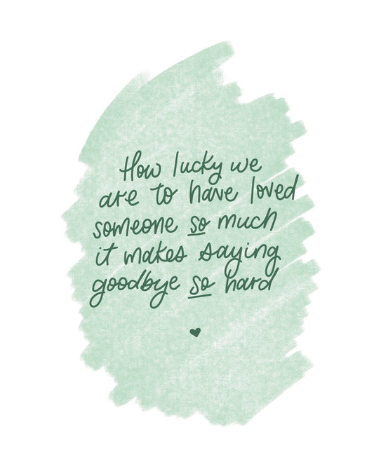 Goodbye So Hard | Grief Card