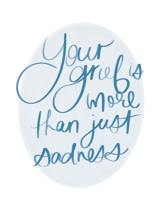 More Than Sadness | Grief Card